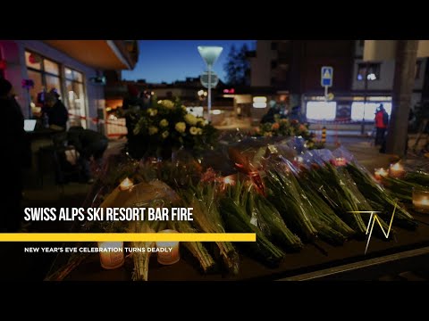 New Year’s celebration turns tragic as fire engulfs Swiss ski bar