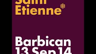 Saint Etienne - Carrie Anne (live)
