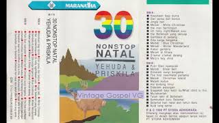 Download lagu Full Album: 30 Non Stop NATAL - Yehuda & Priskila (1992) mp3