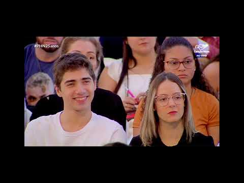 PHN 25 anos - Comunidade Canção Nova