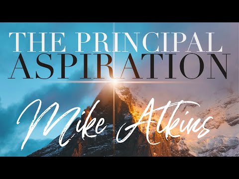 The Principal Aspiration (3/20/2022)