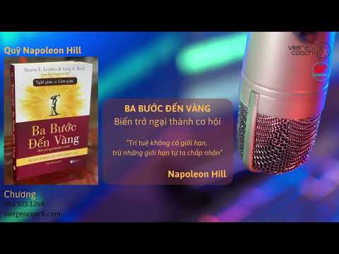 Ba Bước Đến Vàng | Cơ hội | Quỹ Napoleon Hill | Sharon L. Lechter e Greg S. Reid