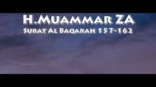 Download lagu H. Muammar ZA - Surah Al Baqarah 157-162 & Terjemahan mp3