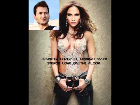 Jennifer Lopez ft Edward Maya - Stereo Love on the Floor Remix