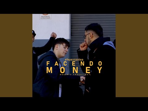 Facendo Money (feat. Efe Pe)