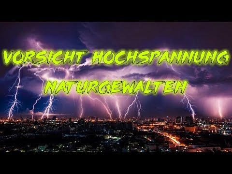 BetaDoku - Vorsicht Hochspannung (Naturgewalten) [HD]
