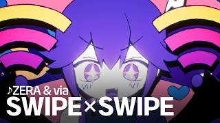 Cover art for SWIPE×SWIPE / ZERA & via feat. 重音テト