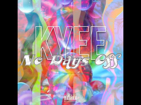 Kyee "No Days Off " BTS ft  Sean2 Miles &Los Hitbangaz