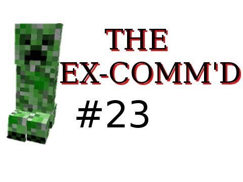 Minecraft - The Ex-Communicated Series with Sly and Nova Part 23: Just Call Me Legolas