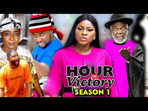 HOUR OF VICTORY SEASON 1 - Destiny Etiko 2020 Latest Nigerian Nollywood Movie Full HD