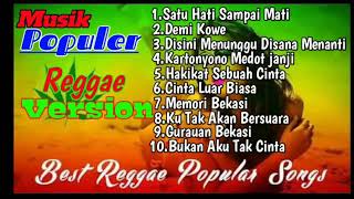 Download lagu Satu Hati Sampai Mati~ Lagu dangdut versi reggae Full Album populer 2019 mp3