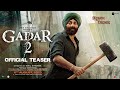 Gadar 2 Teaser | In Cinemas 11th August | Sunny Deol | Ameesha Patel | Anil Sharma | Zee Studios