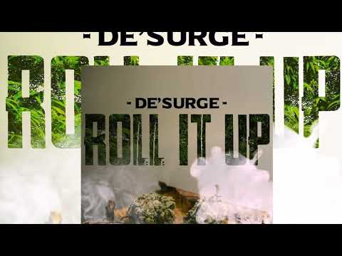 De’Surge - Roll it up (Official Audio)