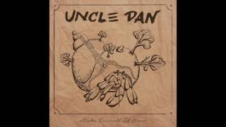 Uncle Dan - Humble Abode