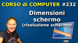 232 Come gestire le dimensioni (la risoluzione) dello schermo | Daniele Castelletti | AssMaggiolina