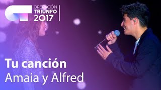 Amaia y Alfred - &#39;Tu canción&#39; | OT Concierto Bernabéu