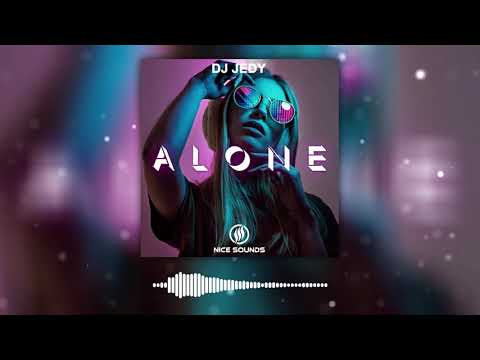 DJ JEDY - Alone