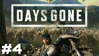 【DAYS GONE】 #4 ぴん吉のゆるりデイズゴーンの旅