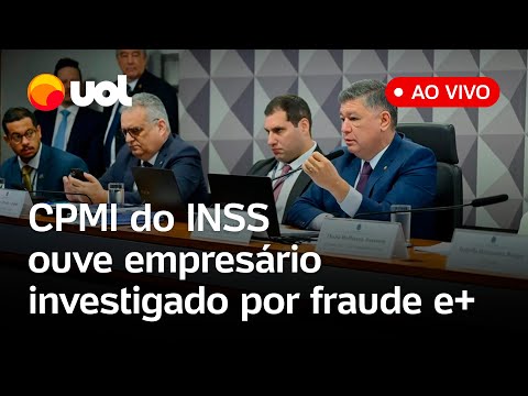 CPMI do INSS ouve empresário suspeito de fraudes em aposentadorias e ex-coordenador do instituto