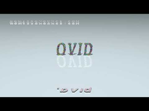 Ovid - pronunciation