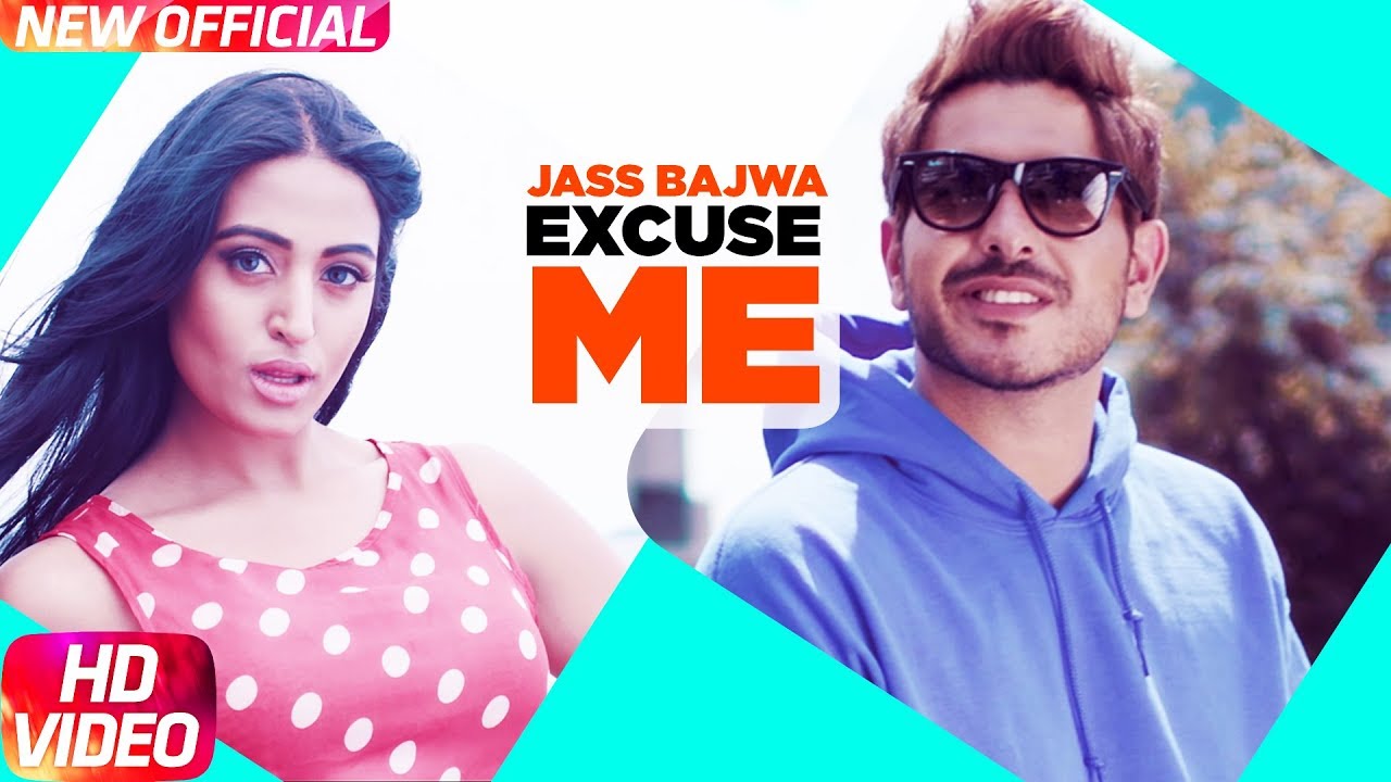 Excuse Me Lyrics  | Excuse Me | Jass Bajwa | Deep Jandu