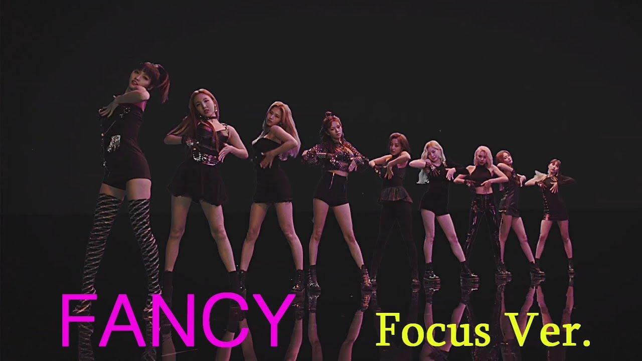 TWICE  「FANCY」イントロ　Focus Ver.
