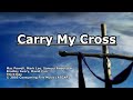 Carry My Cross - Third Day - Lyrics