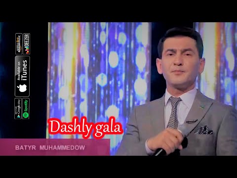 Batyr Muhammedow - Dashly gala | Live Preformance OWAZLY SAHNA
