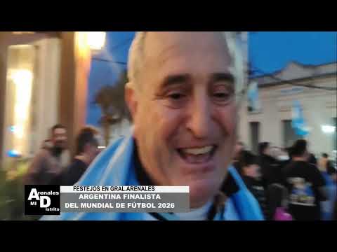 GRAL.ARENALES FESTEJÓ EL TRIUNFO ARGENTINO ANTE INGLATERRA Y PASAJE A LA FINAL DEL MUNDIAL 2026!!!!