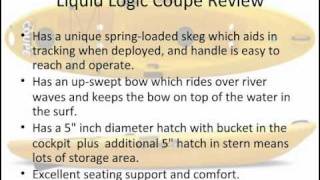 Liquid Logic Coupe Review Liquid Logic Coupe Review