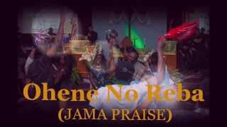 Ohene No Reba (Jama Praise) by Stein KB Owusu