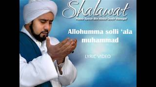 Download lagu HABIB SYECH - ALLAHUMMA SHOLI ALA MUHAMMAD - LIRIK VIDEO mp3