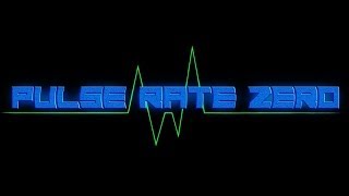 Pulse Rate Zero - Grave Love - 5/31/14