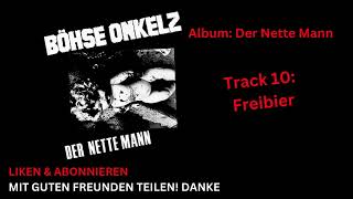 Böhse Onkelz  - Freibier - Der Nette Mann -  Studio Album 1984 Original beste Qualität