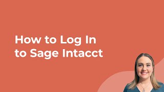How to Log In to Sage Intacct