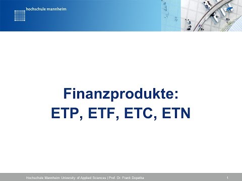 Finanzprodukte: ETP, ETF, ETC, ETN