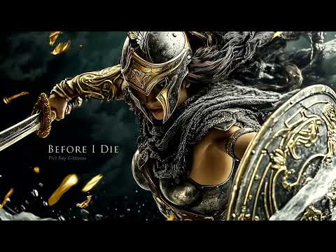 Before I Die | EPIC HEROIC FANTASY ORCHESTRAL MUSIC