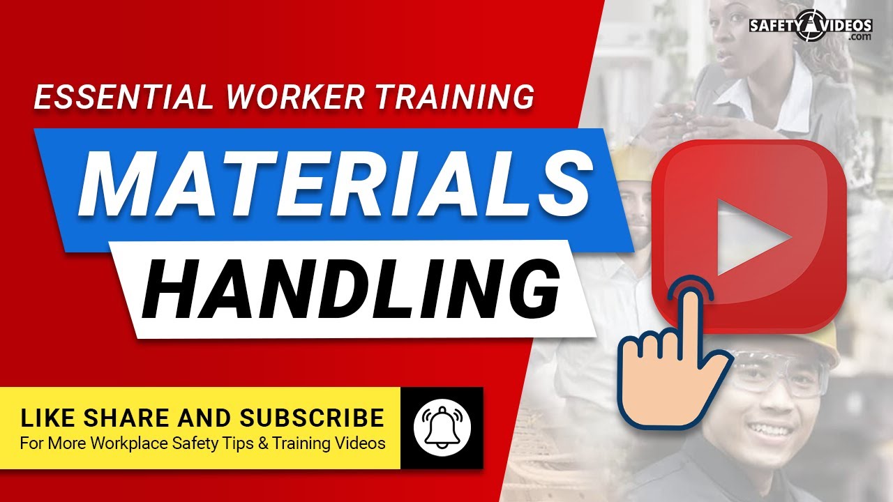 Materials Handling - Essential Worker Training