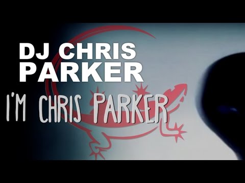 DJ Chris Parker - I'm Chris Parker (Премьера песни 2017)