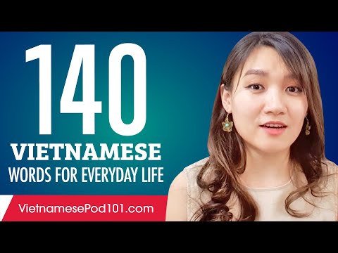 140 Vietnamese Words for Everyday Life - Basic Vocabulary #7