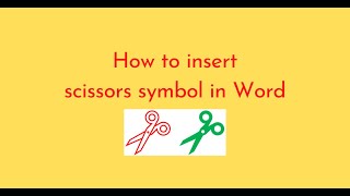 How to insert scissors symbol in Word