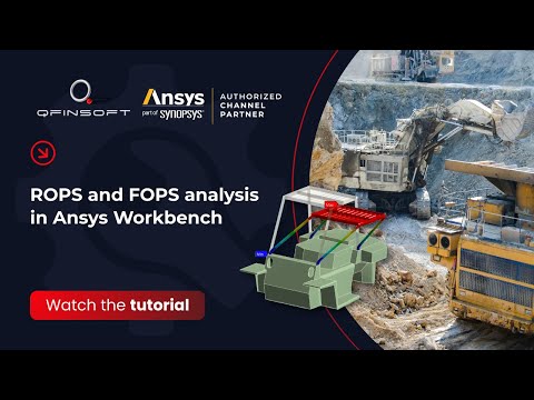 ROPS and FOPS analysis in Ansys Workbench