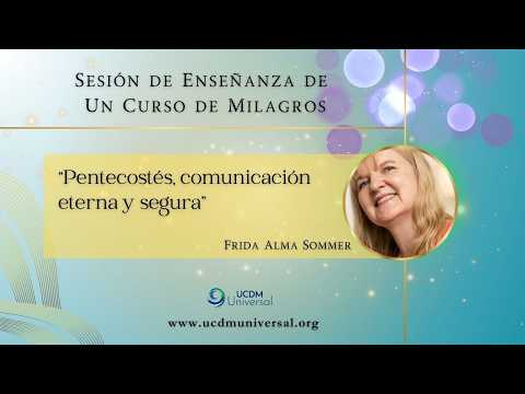 Pentecostés, comunicación eterna y segura🌟Frida Alma Sommer