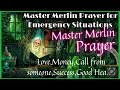 URGENT Emergency Wish Try This Powerful Prayer HELP FROM MASTER MERLIN THE GREAT WIZARD