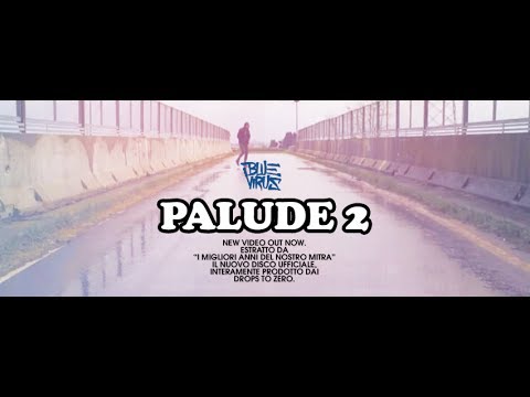 Blue Virus - Palude 2 (prod. Drops To Zero)