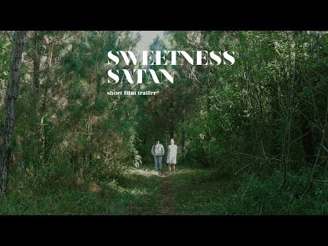 Sweetness Satan Short Film Trailer 2017