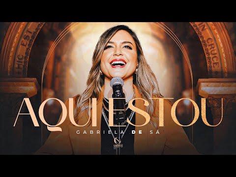 Aqui Estou - Gabriela de Sá (Clipe Oficial)