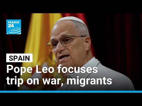 In Spain, Pope Leo focuses on opposition to war and help to migrants