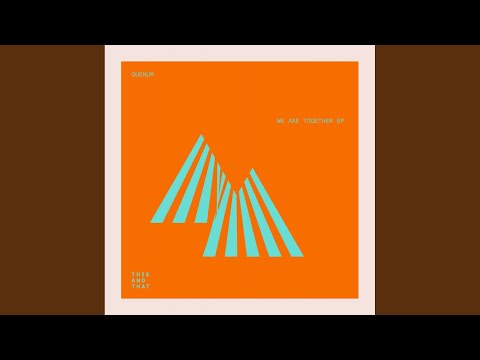 We Are Together (Original Mix)