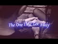 The One That Got Away Slowed WhatsApp Status